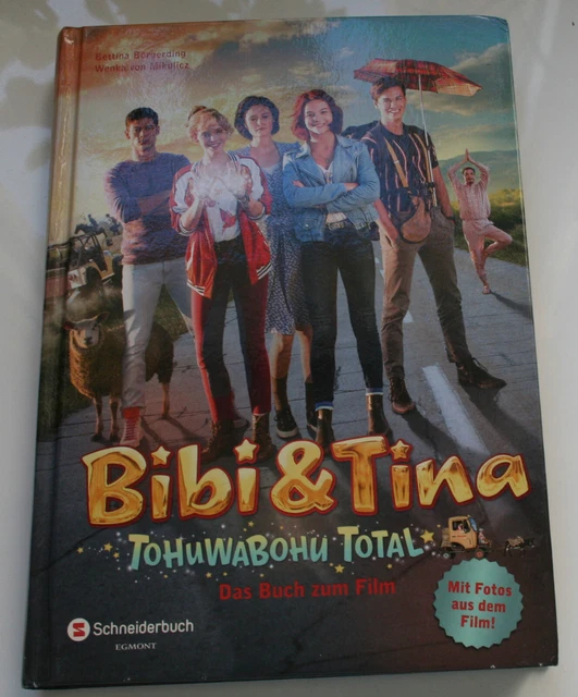 Bibi & Tina Tohuwabohu Total Das Buch zum Film mit Fotos aus dem Film