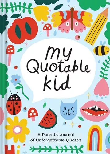 Playful My Quotable Kid: A Parents’..., Chronicle Books