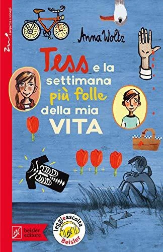 tess e la settimana piu folle della mia vita woltz 8874590776