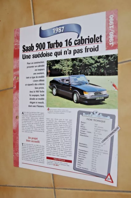 SAAB 900 TURBO 16 CABRIOLET 1987 Brochure feuillet Hachette Fiche technique auto