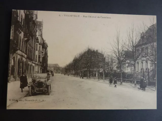 THIONVILLE Diedenhofen Moselle CPA 57 Calstelnau General Street Car
