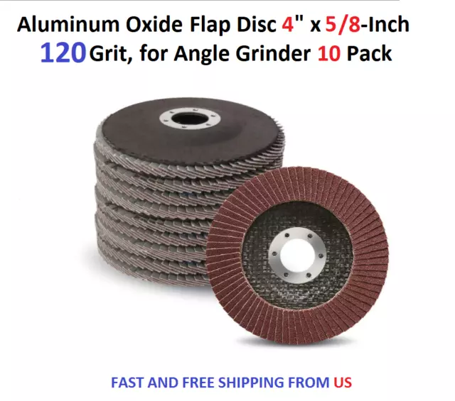 Aluminum Oxide Flap Disc 4" x 5/8-Inch, 120 Grit, for Angle Grinder 10 Pack