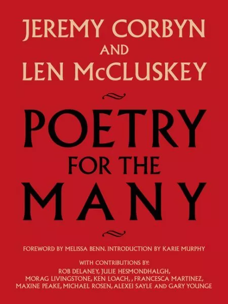 Poetry for the Many : An Anthology, Hardcover by Corbyn, Jeremy; Mccluskey, L...