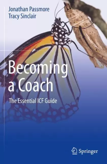 Becoming a Coach: The Essential ICF Guide by Jonathan Passmore (English) Paperba