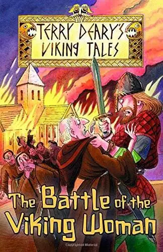 The Battle of the Viking Woman (Viking Tales) - Paperback By Deary, Terry - GOOD