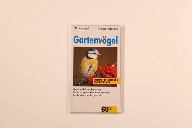 202533 Helga Hofmann GU-KOMPASS GARTENVÖGEL Vögel in Gärten, Parks und