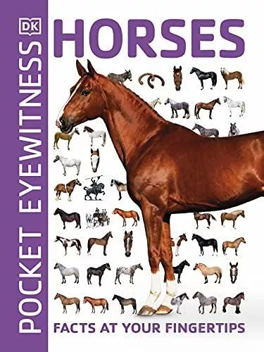 Pocket Eyewitness Horses: Facts at Your Fingertips | Buch | DK