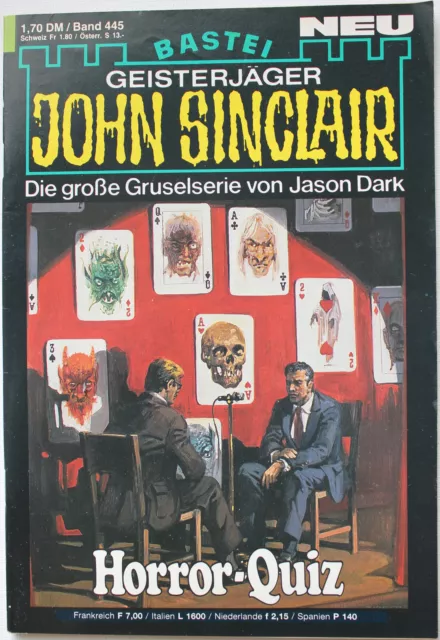 John Sinclair Band 445 / 1. Auflage " Horror-Quiz" vom 12.01.1987