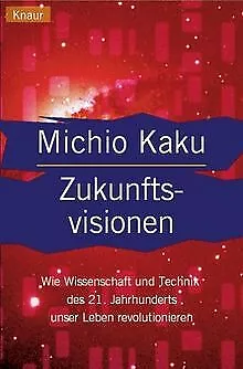 Zukunftsvisionen von Kaku, Michio | Buch | Zustand gut