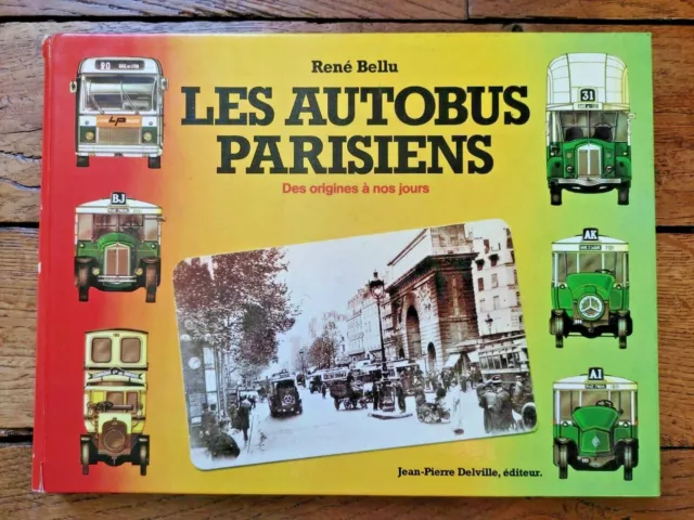 " Autobus Parisiens ",Bellu,1979,Bus,Citroen,Renault,Panhard,Berliet,Top Photos