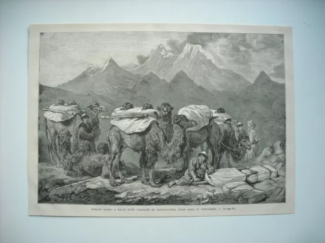 Gravure 1877. Turquie D’asie. Halte Caravane Marchandises, Entre Kars Trebizonde