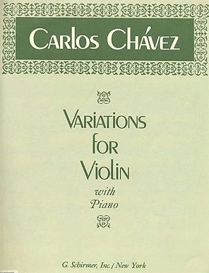 CHAVEZ, Variations for Violin with Piano / Violon et Piano [Partition] - Car...