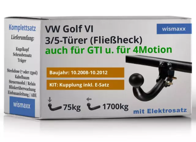 HOOK ANHÄNGERKUPPLUNG starr für VW Golf VI Fliessheck + 13-pol E-Satz spezifisch