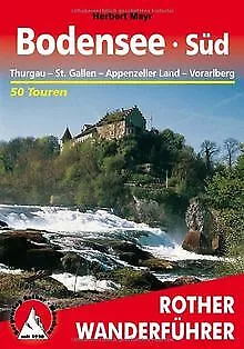 Bodensee Süd: Thurgau, St. Gallen, Appenzeller Land... | Buch | Zustand sehr gut