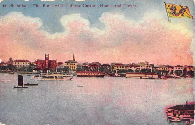 c.1910 The Bund with Chinese Custom House & Tower Shanghai China post card