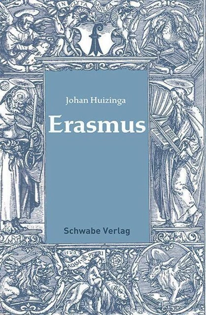 Erasmus | Johan Huizinga | Taschenbuch | VI | Deutsch | 2022 | EAN 9783796546563