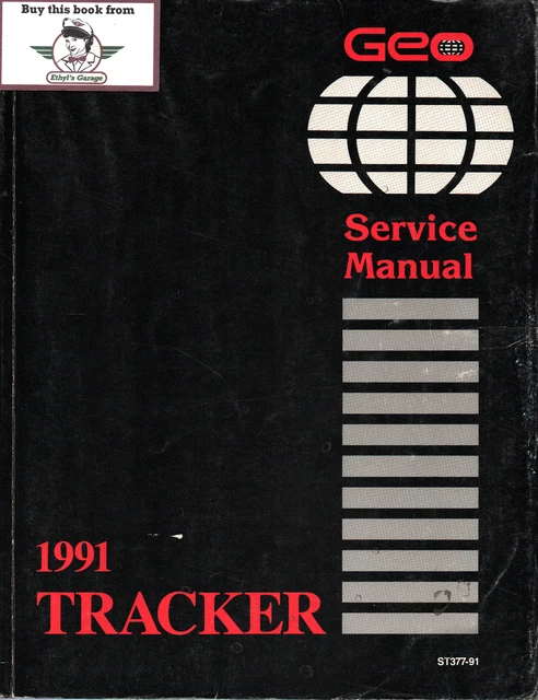 1991 Geo Tracker Shop Repair Service Maintenance Manual