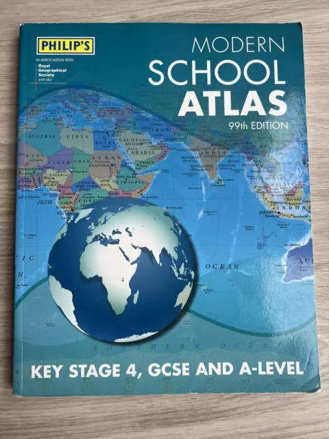 Philips Modern School Atlas 99th Edition, Key Stage 4, GCSE And A-Level