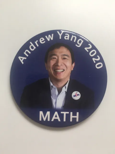 2020 Andrew Yang for President 3" Button Pin "MATH" "Andrew Yang 2020"