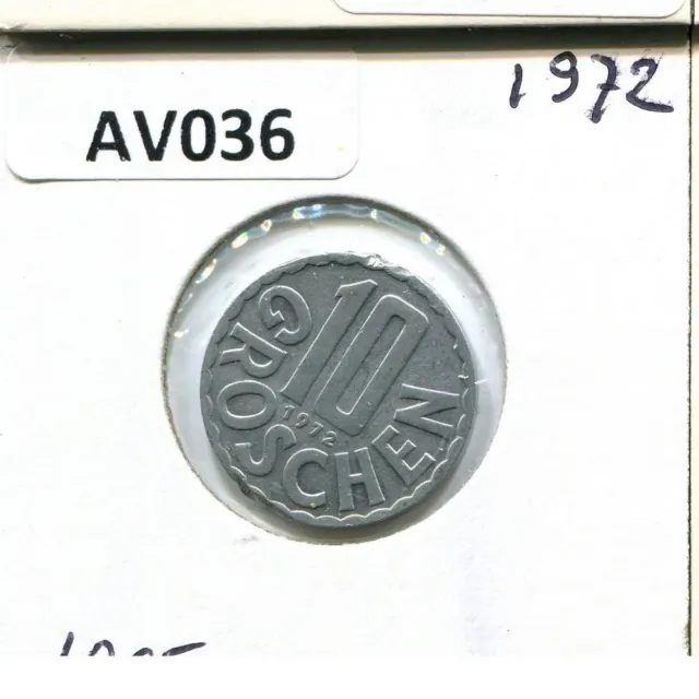 10 GROSCHEN 1972 AUSTRIA Coin #AV036C