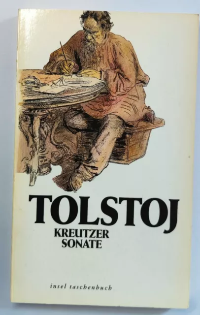 Die Kreutzersonate von Leo Tolstoi. Insel Verlag 1994, sauberes Buch Literatur