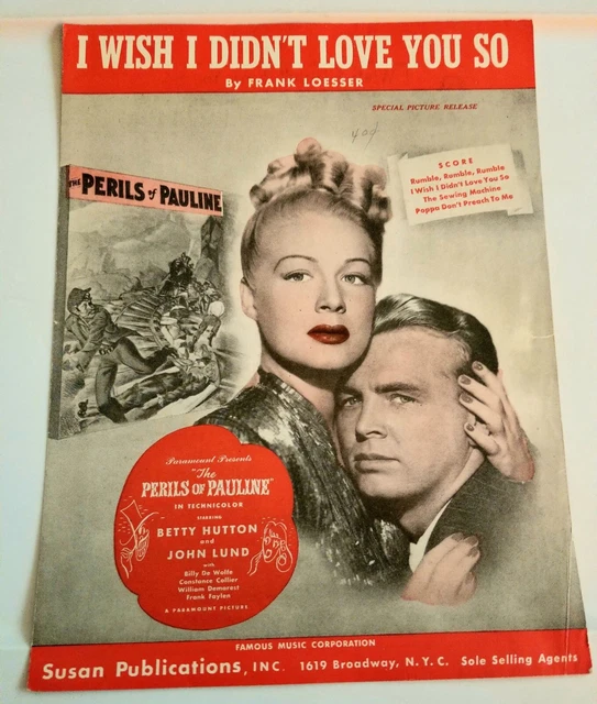 I WISH I Didn't Love You So. Sheet Music. Movie-Tie-In Perils of