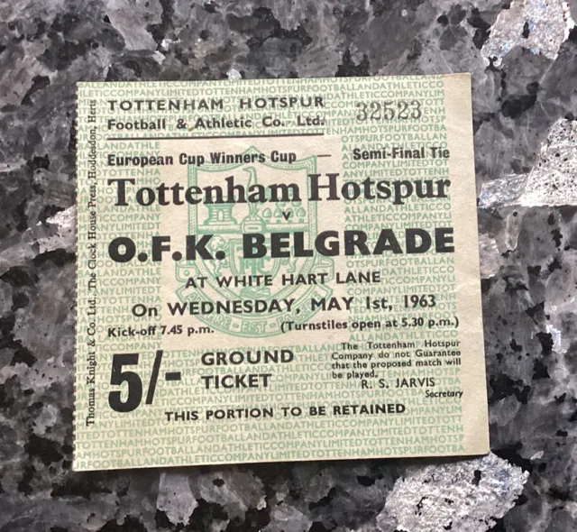 Ticket: Cup Winners Cup Semi Final 1963 Tottenham Hotspur V O.f.k. Belgrade