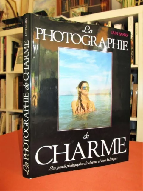 La Photographie de Charme par Iain Banks