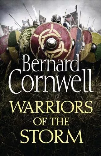 Warriors of the Storm (The Last Kingdom Series, Book 9)-Cornwell, Bernard-Hardco