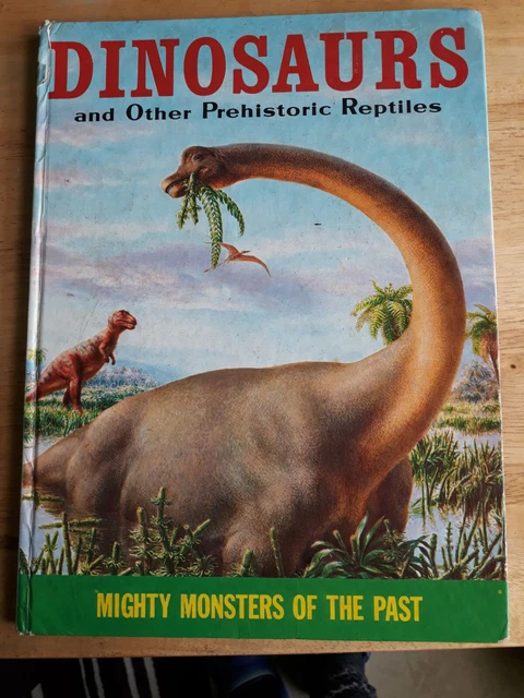 DINOSAURS AND OTHER Prehistoric Reptiles: Mighty Monsters of the Past