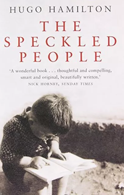 The Speckled People. (Fourth Estate) - Hugo Hamilton