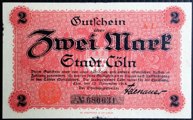 COLOGNE / KÖLN 1918 Konrad Adenauer signature!! RARE 2 Mark Grossnotgeld Cöln