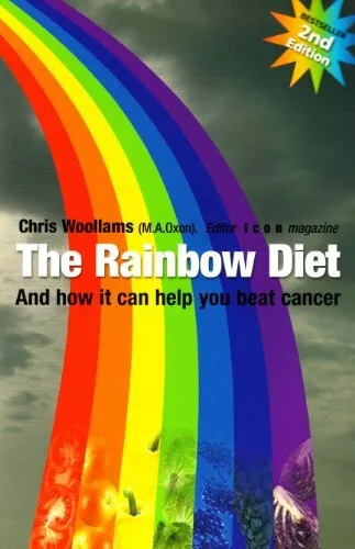 The Rainbow Diet By Chris Woollams. 9780956539120