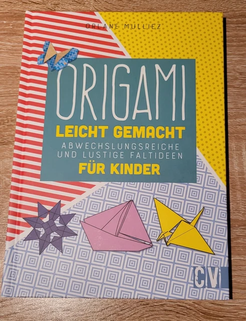 Origami leicht gemacht von Orlane Mulliez (2020, Gebundene Ausgabe)