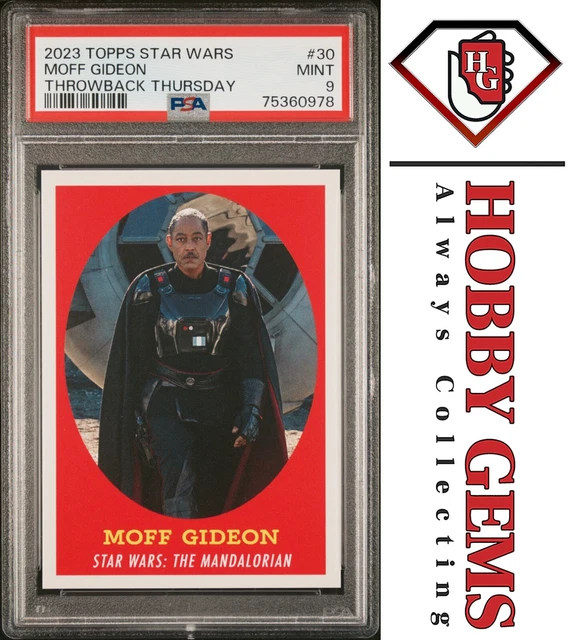 MOFF GIDEON PSA 9 2023 Topps Star Wars Throwback Thursday TBT #30 C1
