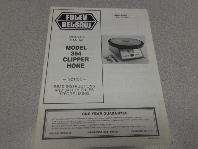 Foley Belsaw  Model 354 Clipper Hone Owners Manual  Original