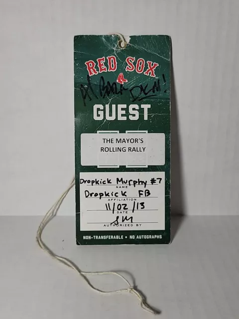 2013 Boston RED SOX  The Mayors Rolling  Dropkick Murphys Al Barr Artist Pass