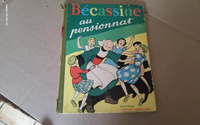 ancien BÉCASSINE au PENSIONNAT , 1953 , Gautier-Languereau