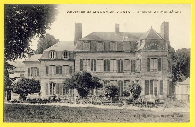 cpa 95 - MAUDÉTOUR en VEXIN (Val d'Oise) Le CHÂTEAU Castle of France Schloss