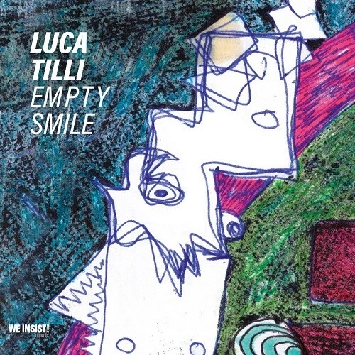 LUCA TILLI Empty Smile New CD