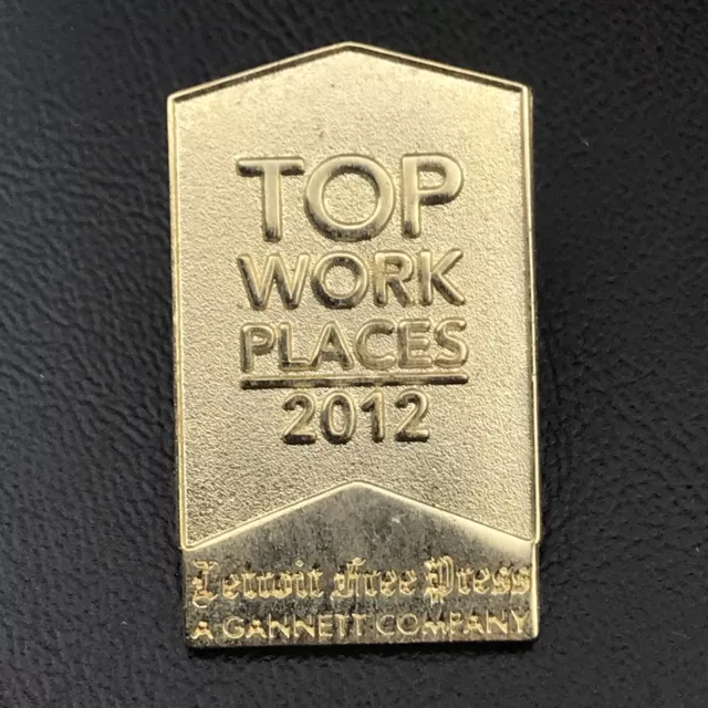 Top Work Place 2012 Detroit Free Press Pin Good Tone