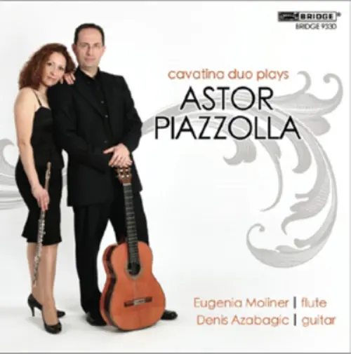 Astor Piazzolla Cavatina Duo Plays Astor Piazzolla (CD) Album