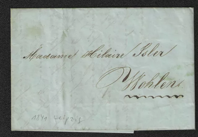 AA290) Vorphila Beleg Leipzig nach Wohlen Schweiz 1841