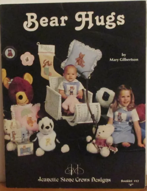 Cross Stitch Bear Hugs By Mary Gilbertson #12 1981 3