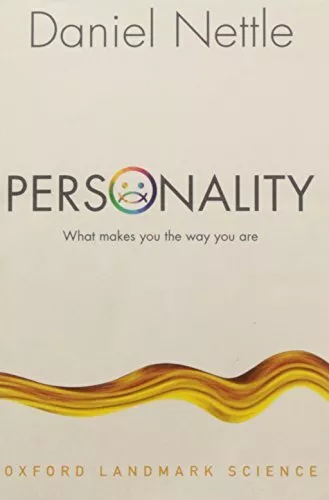 Personality: What makes you the way you are (Oxfo... by Nettle, Daniel Paperback