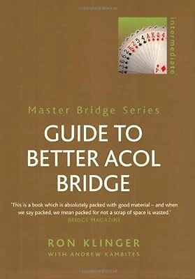 GUIDE TO BETTER Acol Bridge (MASTER BRIDGE), Klinger, Ron, Used; Good ...