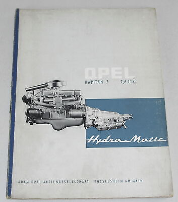 Officina Manuale OPEL Turbo Hydramatic capitano diplomatico B di 06/1969 ammiraglio 