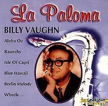 Billy Vaughn-la Paloma de Billy Vaughn | CD | état bon