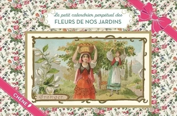 Le petit calendrier perpétuel des fleurs de nos jardins - Dominique Foufelle