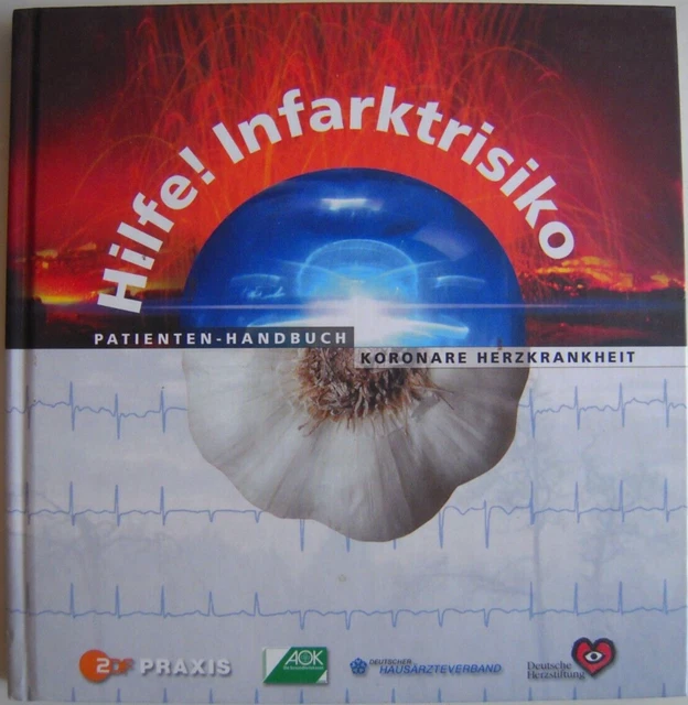 ZDF PRAXIS / Hilfe! Infarktrisiko - Patientenhandbuch Koronare Herzkrankheit